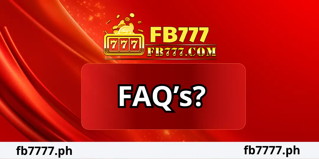 FAQ’s FB777